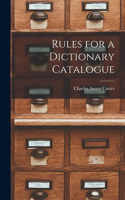 Rules for a Dictionary Catalogue