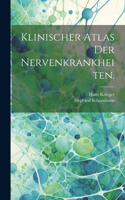 Klinischer Atlas der Nervenkrankheiten.