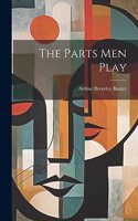 The Parts Men Play