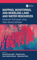 Mapping, Monitoring, and Modeling Land and Water Resources