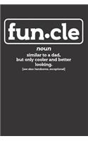 Father Uncle Funcle Notebook Journal