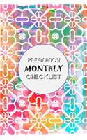 Pregnancy Monthly Checklist