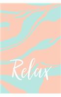 Relax