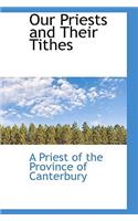 Our Priests and Their Tithes