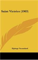 Saint Victrice (1903)