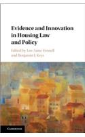 Evidence and Innovation in Housing Law and Policy