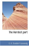 Hardest Part