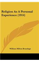 Religion As A Personal Experience (1914)