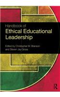Handbook of Ethical Educational Leadership