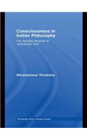 Consciousness in Indian Philosophy