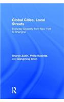 Global Cities, Local Streets