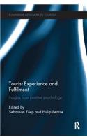 Tourist Experience and Fulfilment