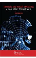 Technical and Military Imperatives: A Radar History of World War 2