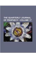 The Quarterly Journal of Prophecy (Volume 17): (English)