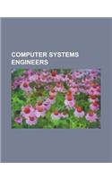Computer Systems Engineers: Len Sassaman, Marsha Looper, Gideon Gartner, Meredith L. Patterson, David Scantling, Kevin Schon, Barbara Keeley(English)