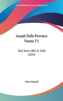 Annali Delle Province Venete V1