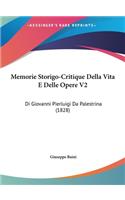 Memorie Storigo-Critique Della Vita E Delle Opere V2