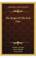 Reign of the Evil One