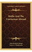 Mollie and the Unwiseman Abroad