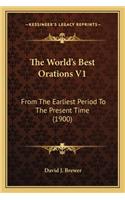 World's Best Orations V1
