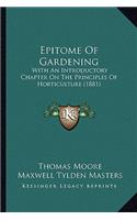 Epitome Of Gardening