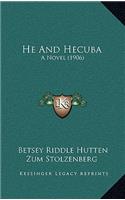 He and Hecuba