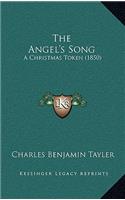 The Angel's Song