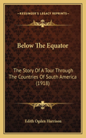 Below The Equator