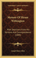 Memoir Of Hiram Withington