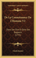 De La Connoissance De L'Homme V2