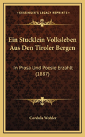 Ein Stucklein Volksleben Aus Den Tiroler Bergen
