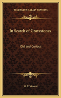 In Search of Gravestones