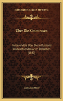 Uber Die Zimmtrosen