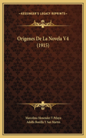 Origenes De La Novela V4 (1915)