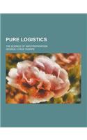 Pure Logistics; The Science of War Preparation