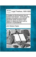 treatise on the American law of landlord and tenant