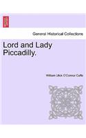 Lord and Lady Piccadilly.