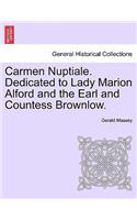 Carmen Nuptiale. Dedicated to Lady Marion Alford and the Earl and Countess Brownlow.