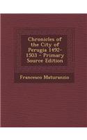 Chronicles of the City of Perugia 1492-1503 - Primary Source Edition