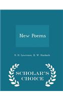 New Poems - Scholar's Choice Edition