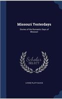 Missouri Yesterdays