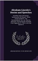 Abraham Lincoln's Stories and Speeches