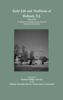 Early Life and Traditions of Holland, N.J. 1916-1923