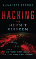 Hacking the Hermit Kingdom
