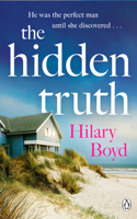 Hidden Truth: The Gripping and Suspenseful Story of Love, Heartbreak and One Devastating Confession