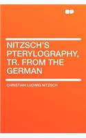 Nitzsch's Pterylography, Tr. from the German