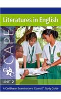 Literatures in English for Cape Unit 2 CXC: A Caribbean Examinations Council Study Guide