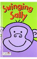 Animal Stories : Swinging Sally