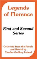 Legends of Florence: First and Second Series (Collected from the People)(English)