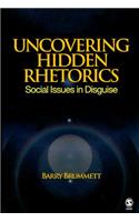 Uncovering Hidden Rhetorics